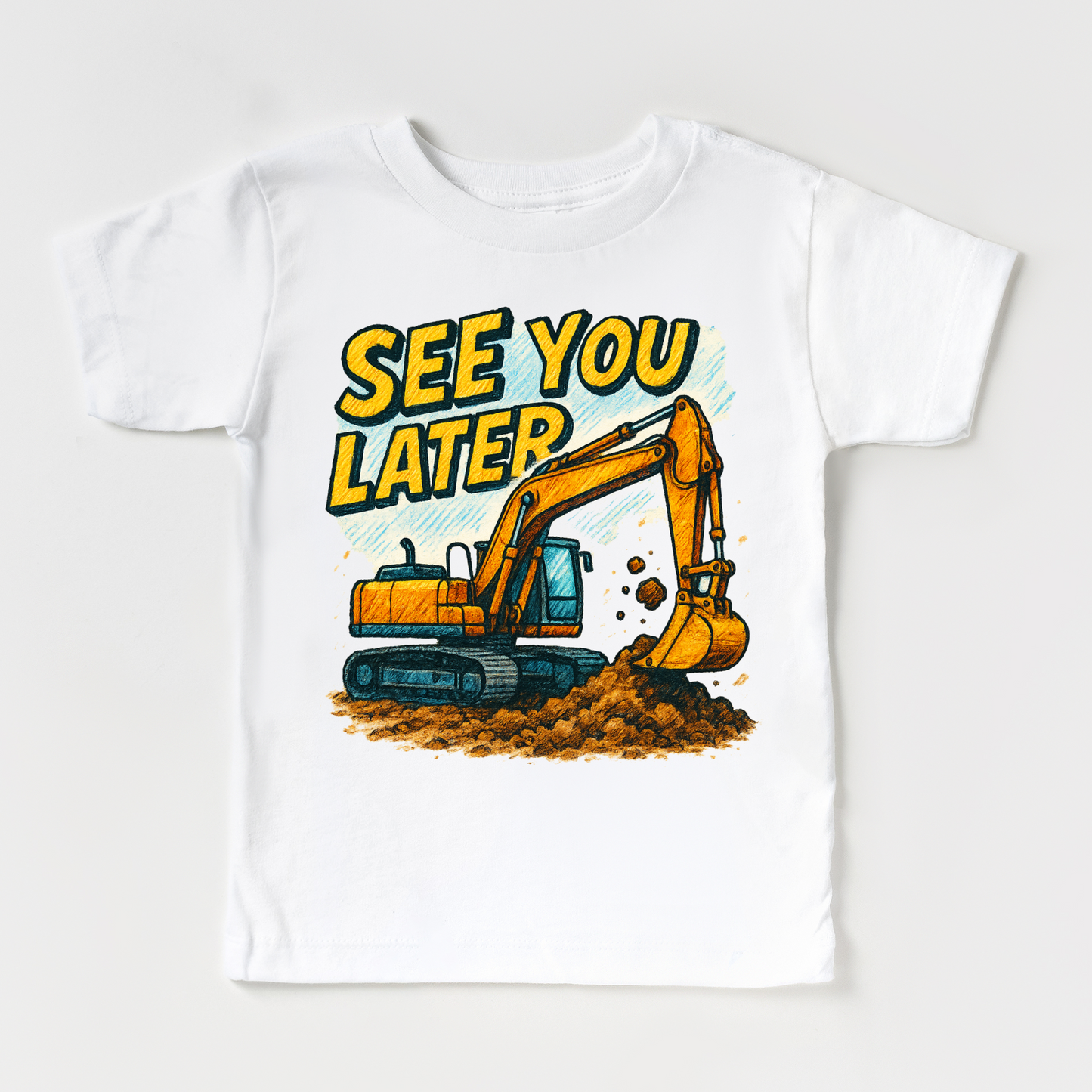 See You Later Excavator Shirt - Construction Tee - Convenient store