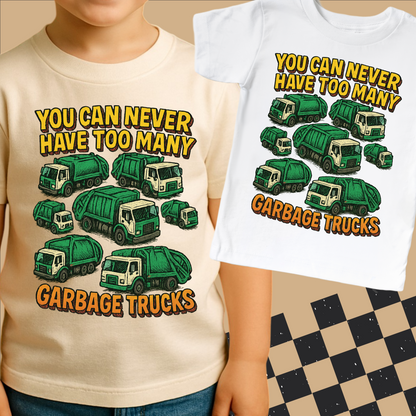 You Can Never Have Too Many Garbage Tucks Shirt - Fun Garbage Truck Tee - Convenient store