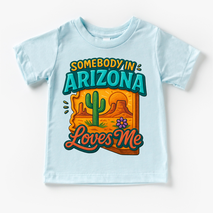Somebody In Arizona Loves Me Shirt - State Souvenir Tee - Convenient store