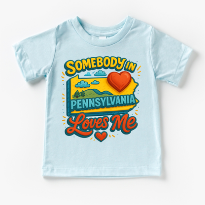 Somebody In Pennsylvania Loves Me Shirt - State Souvenir Tee - Convenient store