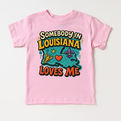 Somebody In Louisiana Loves Me Shirt - State Souvenir Tee - Convenient store