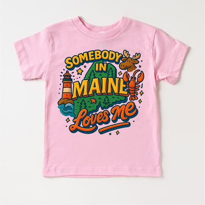 Somebody In Maine Loves Me Shirt - State Souvenir Tee - Convenient store
