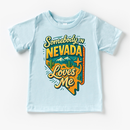 Somebody In Nevada Loves Me Shirt - State Souvenir Tee - Convenient store