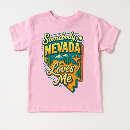 Somebody In Nevada Loves Me Shirt - State Souvenir Tee - Convenient store